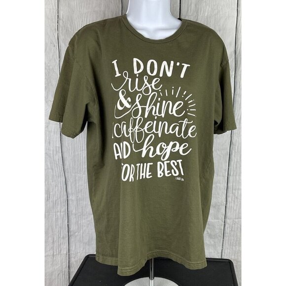 Womens Large Army Green Short Sleeve T-Shirt "...Caffeinate & Hope For The Best" - Picture 3 of 7